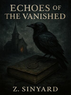 cover image of Echoes of the Vanished